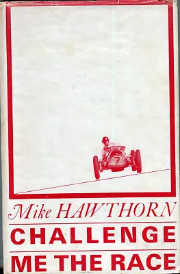 Challenge Me The Race - Mike Hawthorn MBC Edition From 1964 Ferrari • £11.99