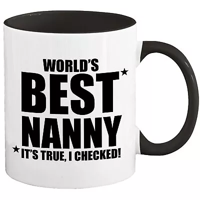 Nanny Mug Coffee Cup Funny Gifts For Birthday Best Present Idea Ever Q-79Q • $19.97