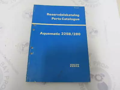 3379 Volvo Penta Parts Catalog Aquamatic 225B/280 1977 • $20.95