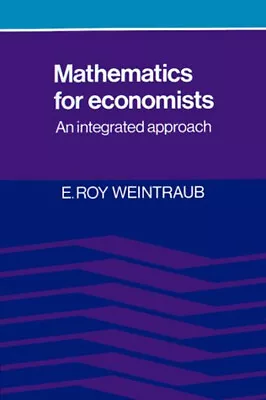 Mathematics For Economists : An Integrated Approach Paperback E. • $9.66