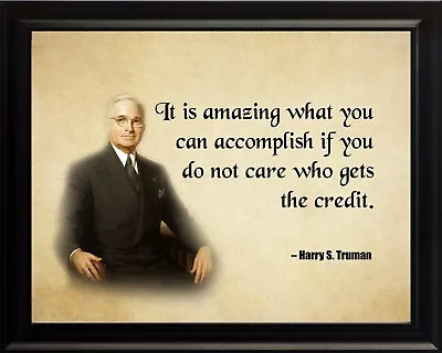 Harry S Truman It Is Amazing Poster Print Picture Or Framed Wall Art • $208.99