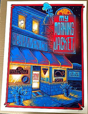 RARE MY MORNING JACKET Westville New Haven CT 2023 SE POSTER SIGNED S/N #/280 • $247.77