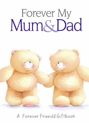 £3.61 • Buy Forever My Mum & Dad (Forever Friends) By Charlotte Gray,Helen Exley,Hallmark C