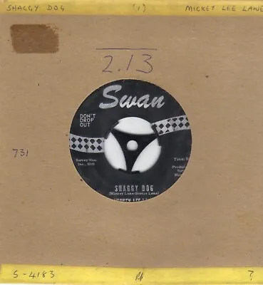 MICKEY LEE LANE - SHAGGY DOG B/w OO-OO 7  SINGLE VERY GOOD COND. SWAN 1964 • $12.99