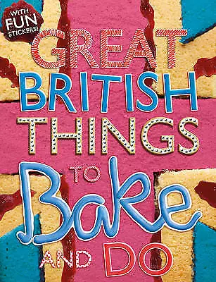 Morgan Sally : Things To Bake And Do (Great British) FREE Shipping Save £s • £2.12