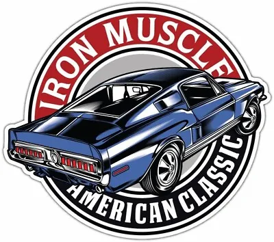 Iron Muscle American Classic Car Bumper Vinyl Sticker Decal 4.5  • $3.99