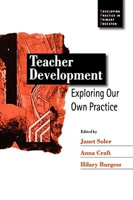 £30.73 • Buy Teacher Development: Exploring Our Own Practice (Paperback 2000)