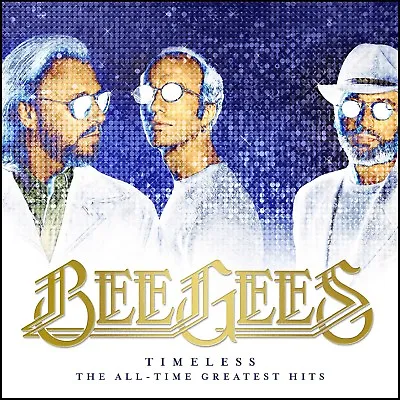 Bee Gees - Timeless: The All-time Greatest Hits Cd ~ Best Of ~ Barry Gibb *new* • $29.90