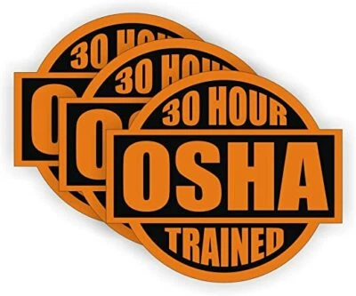 $4.99 • Buy 30 Hour OSHA Trained Hard Hat Decal Safety