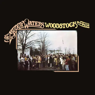 Muddy Waters - The Muddy Waters Woodstock Album RSD 2023 NEW Sealed • $31.99