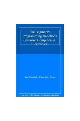 £5.99 • Buy The Beginner's Programming Handbook (Usborne Comput... By Waters, Gaby Paperback