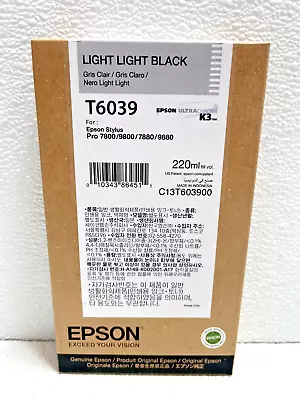 Genuine Epson T6039 Light Light Black Ink Cartridge Date: March 2023 • $57.95