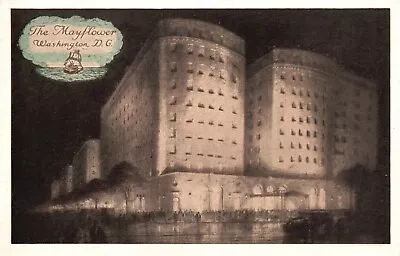 Postcard Washington DC The Mayflower Hotel White Border Antique Vintage PC H6853 • $5