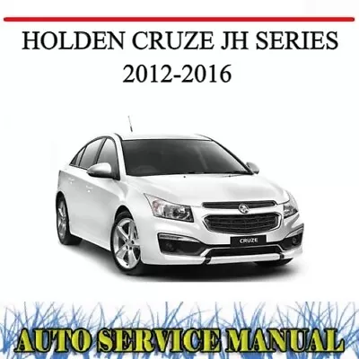 Holden Cruze Jh Series 2012-2016 Workshop Service Repair & Owner's Manual ~dvd • $14.49