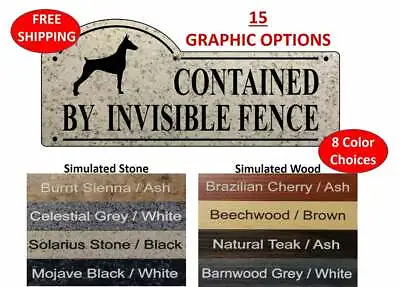 Dog CONTAINED BY INVISIBLE FENCE Gate Sign With Dog Silhouette - FREE SHIPPING • $14.99