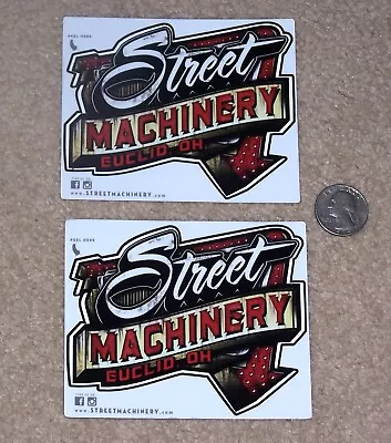 2 - Original Street Machinery  - Stickers   NHRA   Hot Rod  Nascar • $1.50