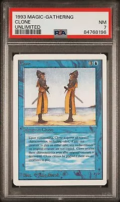 Clone - Unlimited - Near Mint - PSA 7. Low POP. More MTG In Store.  • $56.99