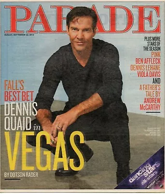 Parade Magazine September 23 2012 Dennis Quaid Vegas • $7.50