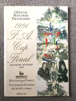 FA CUP FINAL PROGRAMME 1991 Nottingham Forest V Tottenham Spurs • £5