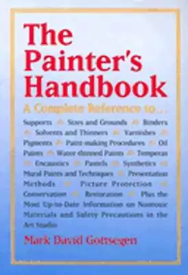 The Painter's Handbook By Mark David Gottsegen: Used • $10.24