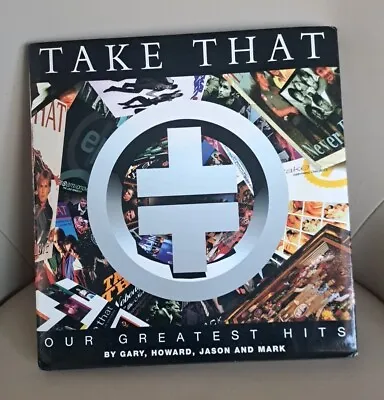  Take That  Greatest Hits Book : By Take That 1996 • £3.99