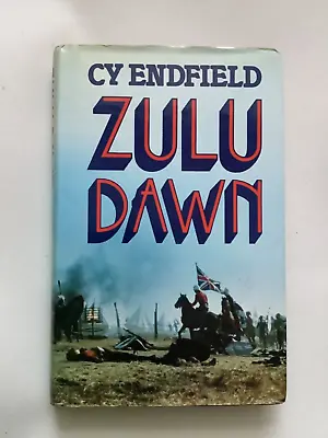 Cy Endfield: Zulu Dawn (Hardback 1979) • £12.50