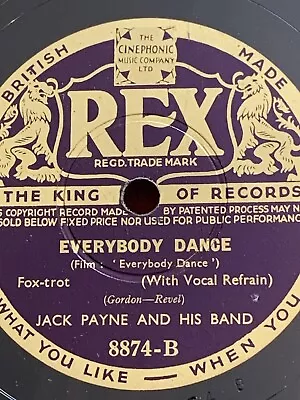 78rpm Rex 8874 Jack Payne Band Everybody Dance / When Poppies Bloom Again 1936! • £5