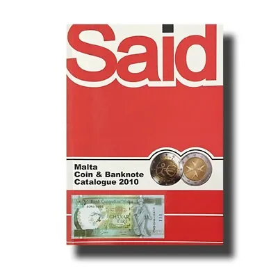 Said Malta Coin & Banknote Catalogue (2010) • $13