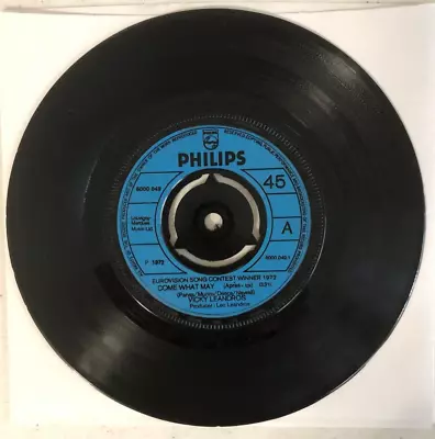 Vicky Leandros - Come What May/Take A Little Time Philips Records 45 RPM- 1972 • $2