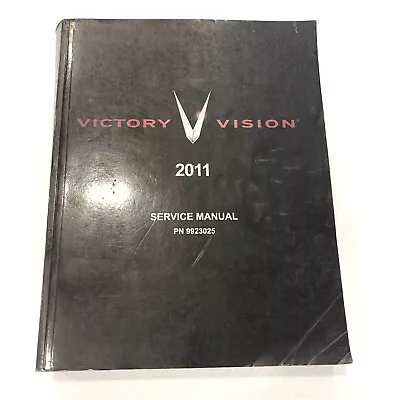 Oem Victory 2011 Vision Service Repair Instruction Manual Book Electrical Diagra • $78