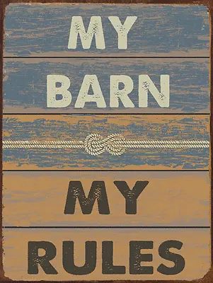 My Barn My Rules Metal Sign Stable Rustic Décor CowboyRanch • $26.99