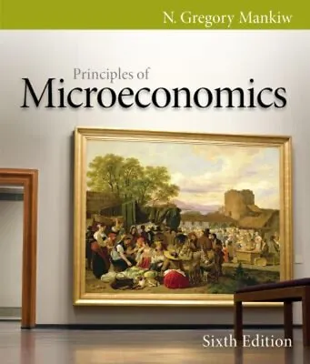 Principles Of Microeconomics Paperback N. Gregory Mankiw • $6.17