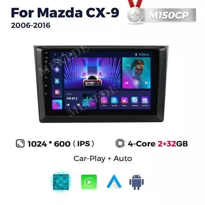 For Mazda CX9 2006-2016 Android 13 Radio Car GPS Navi Stereo Carplay BT FM WIFI • $204.99