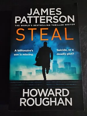 $19 • Buy Steal By James Patterson & Howard Roughan - Paperback
