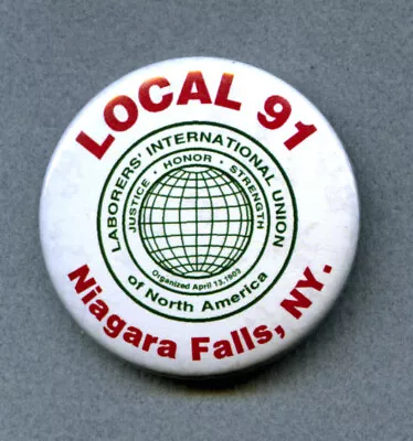 Laborers Local 91 Niagara Falls NY 1-11/16  Celluloid Pin © 1998 Tigereye Design • $2