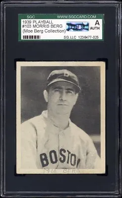 1939 Play Ball #103 Moe Berg ~ SGC Authentic (AUTH) Personal Collection Pedigree • $900