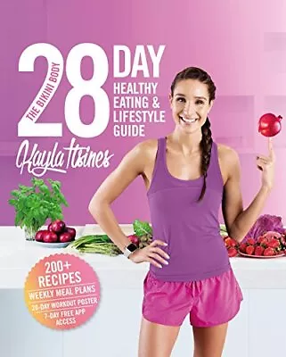 The Bikini Body 28-Day Healthy Eatin... Itsines Kayla • $41.32