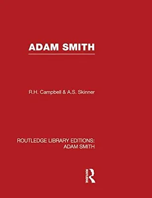 $265.36 • Buy 2: Adam Smith (Routledge Library Editions: Adam Smith), Campbell, Skinner..