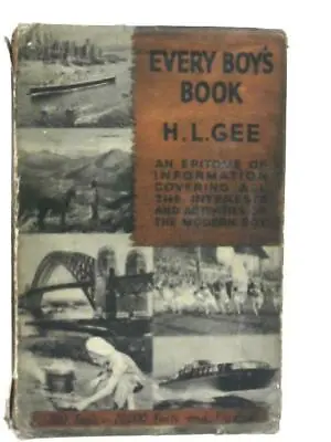 £4.99 • Buy Every Boy's Book (H. L Gee - 1938) (ID:72633)