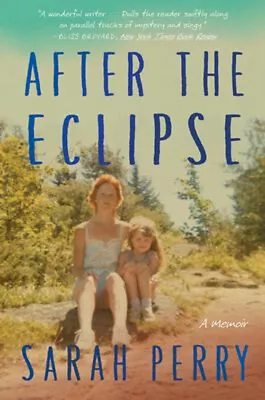 After The Eclipse Paperback Sarah Perry • $6.50