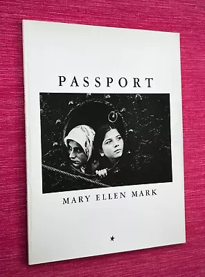 MARY ELLEN MARK / P A S S P O R T - 1974 1st • $60