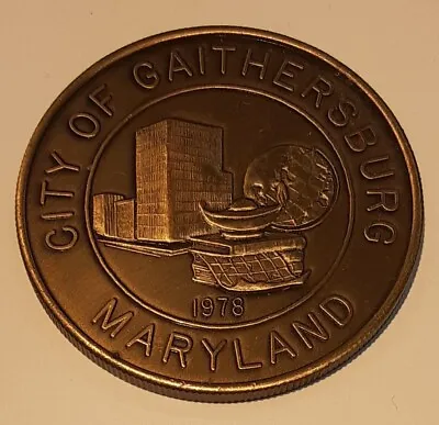 1978 Gaithersburg Maryland Centennial Of Incorporation Medal UNC • $12.50