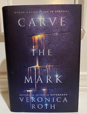 SIGNED Veronica Roth Carve The Mark 2017 Hardcover Book 1st Edition 1st Print • $19.99