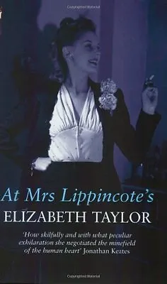 At Mrs. Lippincote's (Virago Modern Classics) By Elizabeth Taylor • £2.74