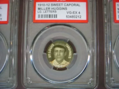 Miller Huggins  Hof  1910-12 Sweet Caporal Pin  Lg. Letters  Psa  Vg-ex 4!!!! • $109.99