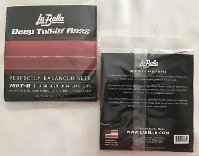 La Bella  Deep Talkin Bass   760T-B 5-string White Nylon Tape Wound 60-135 • $40.99