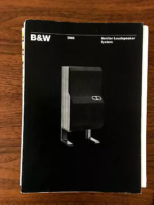 B&W  DM6 DM-6 Monitor Speaker 3 Page Foldout Dealer Brochure  *Original* • $18.97