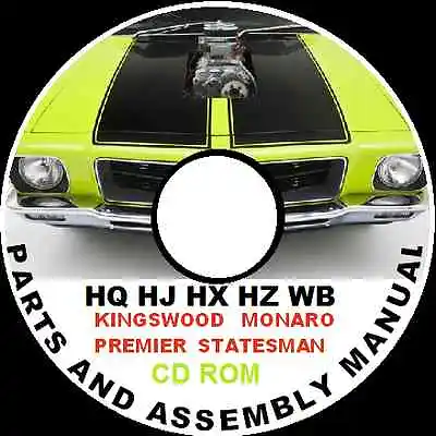 Holden Hq Hj Hx Hz Wb Monaro Statesman  Parts Restoration Assembly Bible Cdrom • $14.95