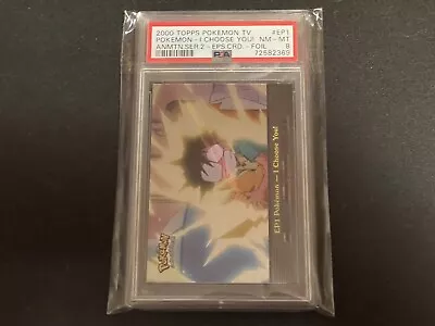 2000 Topps Pokemon TV I Choose You Foil Series 2 EP1 PSA 8 NM-MT • $31.50