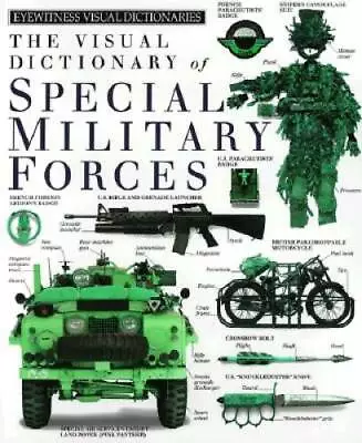 The Visual Dictionary Of Special Military Forces - Hardcover - GOOD • $4.68